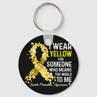 I Wear Yellow For Someone Miss Suicide Prevention Keychain