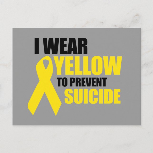 I wear yellow to prevent suicide postcard (Front)