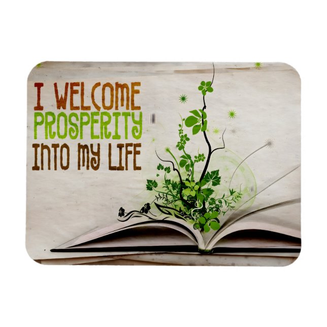 "I welcome prosperity" Motivation Affirmation Flex Magnet (Horizontal)
