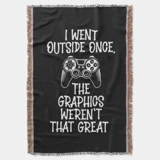 I Went Outside - Funny Gamer Throw Blanket