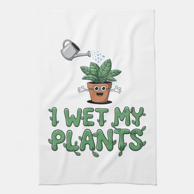 I Wet My Plants - Funny Gardening Design Kitchen Towel (Vertical)