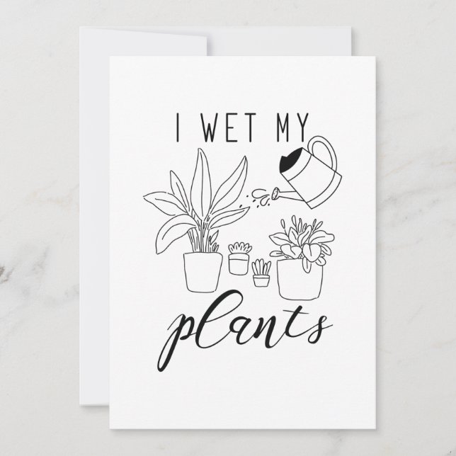 I Wet My Plants Thank You Card (Front)