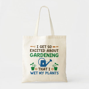 I Wet My Plants Tote Bag