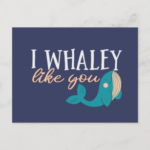 I Whaley Like You Cute Whale Funny Valentine's Day Postcard