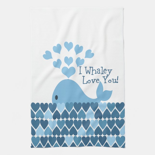 I Whaley Love You! Blue Kitchen Towel (Vertical)