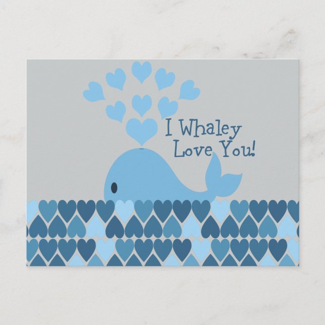 I Whaley Love You! Blue Postcard (Front)