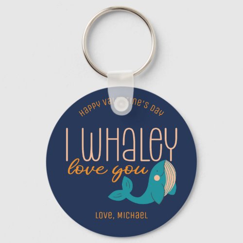 I Whaley Love You Funny Whale Cute Valentines Day Keychain
