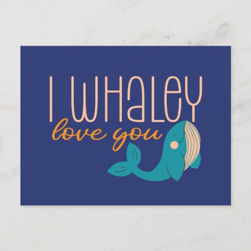 I Whaley Love You Whale Pun Cute Valentines Day Postcard