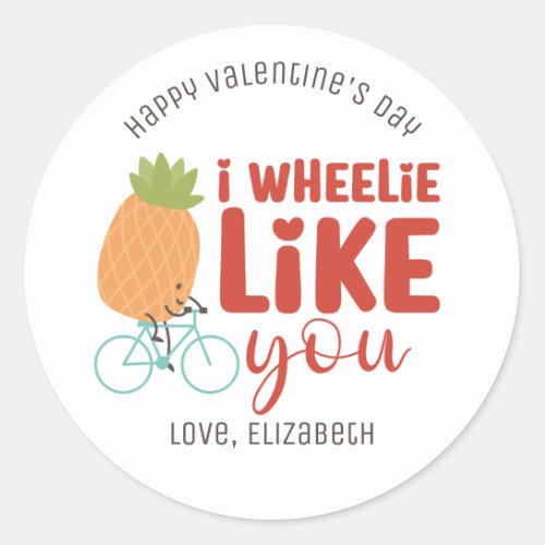 I Wheelie Like You Funny Pun Cute Valentines Day Classic Round Sticker