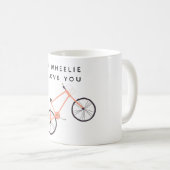 I Wheelie Love You Bicycle Coffee Mug (Front Right)