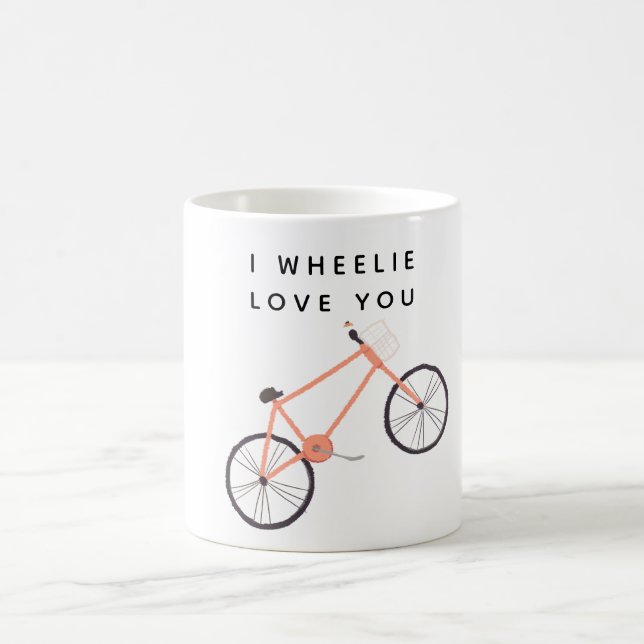 I Wheelie Love You Bicycle Coffee Mug (Center)