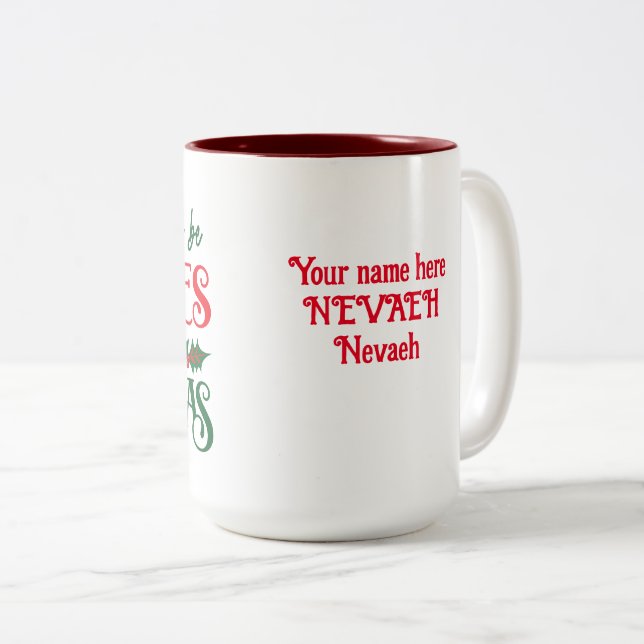 i will be gnomes for Christmas personal Mug (Front Right)