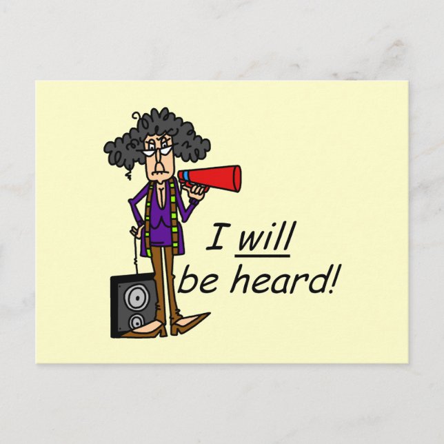 I WILL Be Heard Postcard (Front)