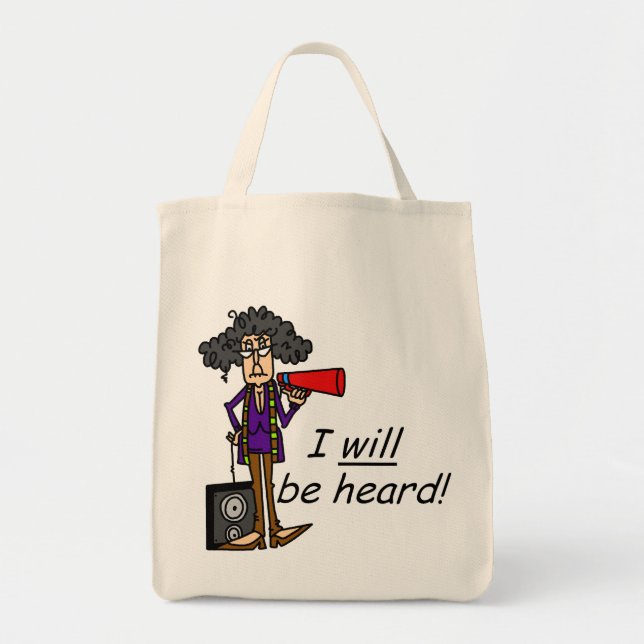 I WILL Be Heard Tote Bag (Front)