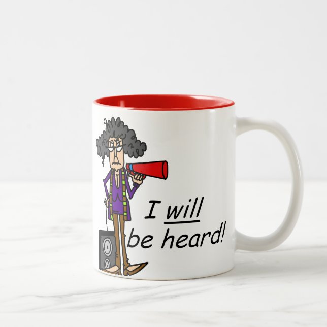 I WILL Be Heard Two-Tone Coffee Mug (Right)