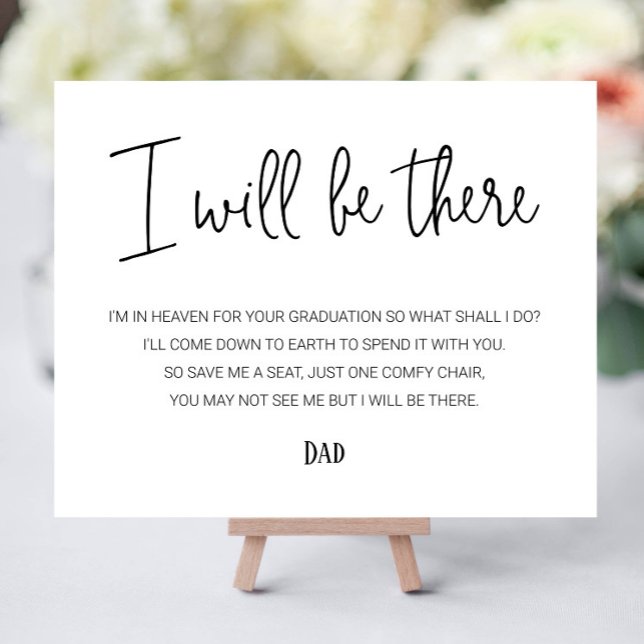 I Will Be There Memorial Chair Name Graduation Foam Board (Creator Uploaded)