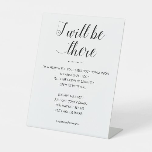 I Will Be There Memorial Poem First Holy Communion Pedestal Sign