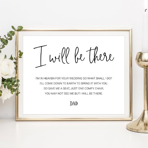 I Will Be There Memorial Seat With Name Wedding Poster