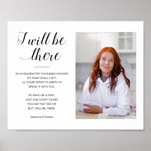 I Will Be There Photo Memorial Seat Baby Shower Poster