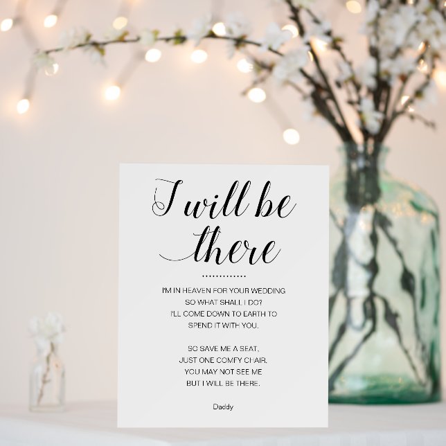 I Will Be There Save Me Seat Memorial Name Wedding Foam Board (In Situ (Wedding))