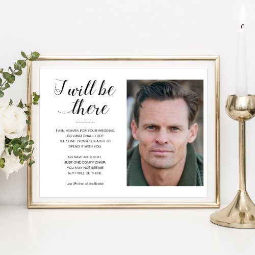 I Will Be There With Photo Memorial Chair Wedding  Poster