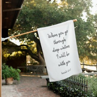 I will be with you Bible Verse House Flag