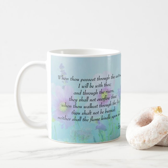 I Will be With You, Isaiah 43:2 Coffee Mug (With Donut)