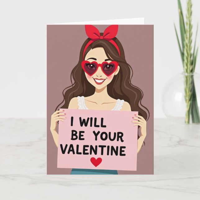 I Will Be Your Valentine Card (Front)