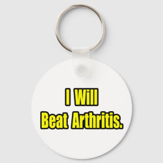 I Will Beat Arthritis Keychain