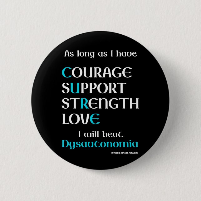 I Will Beat...Dysautonomia  Button (Front)