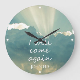 I Will Come Again Bible Verse Large Clock
