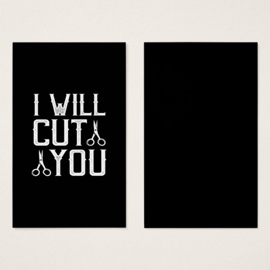 i will cut you (Front & Back)