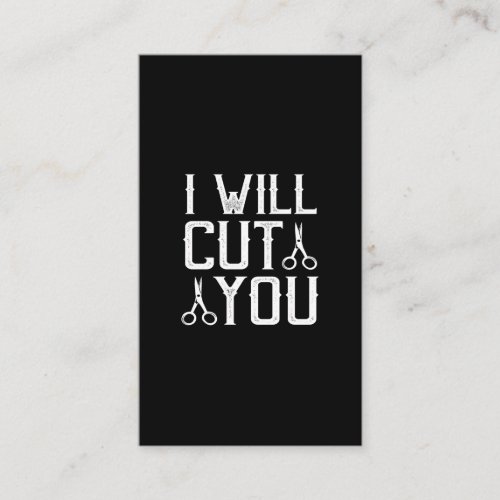 i will cut you business card