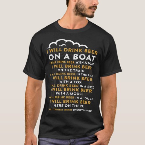 I Will Drink Beer On A Boat  Drink Beer T_Shirt