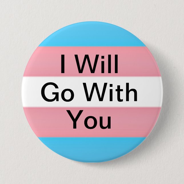 I will go with you Button (Front)