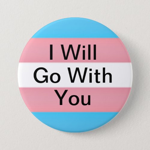 I will go with you Button