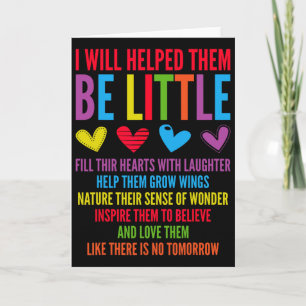 I Will Help Them Be Little - Daycare Teacher Child Card