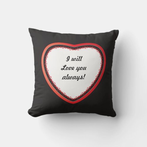 I will Love you Always DIY Text Throw Pillow