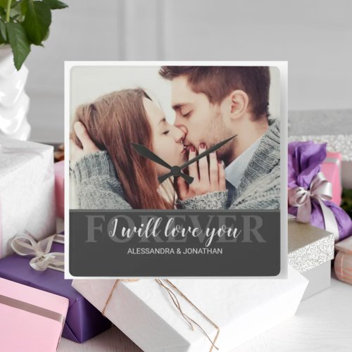 I Will Love You Forever Romantic Couple Square Wall Clock
