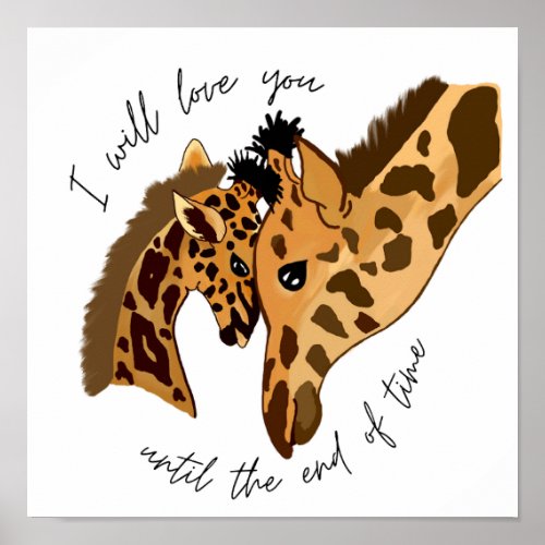 I Will Love You Giraffe Parent and Child Poster