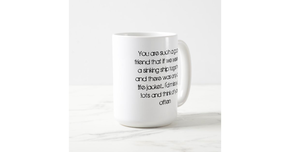 I will miss you Mug | Zazzle