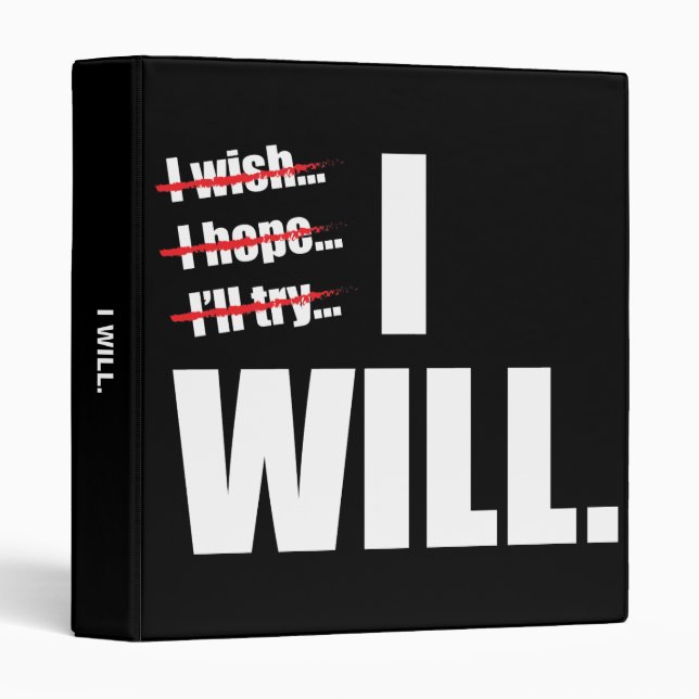 I WILL - Motivational Binder (Front/Spine)