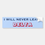 [ Thumbnail: "I Will Never Leave Delta" (Canada) Bumper Sticker ]