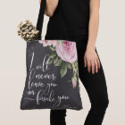 I Will Never Leave You Tote Bag