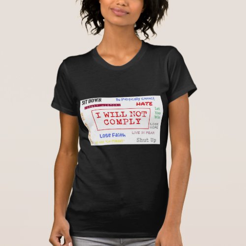 I Will Not Comply Line T_Shirt