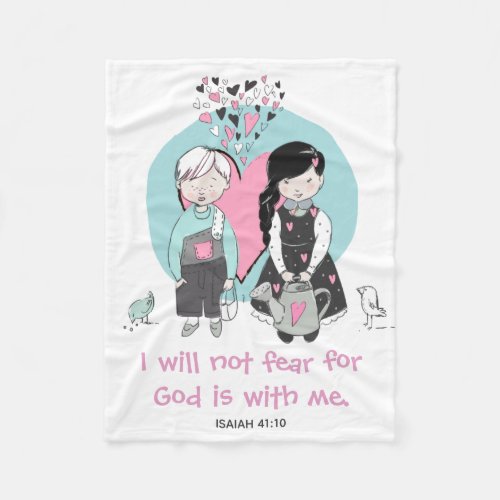 I Will Not Fear Cute Children Fleece Blanket