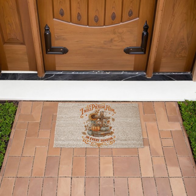 I Will Praise Him...  Fiber Doormat (Insitu (Outdoor))