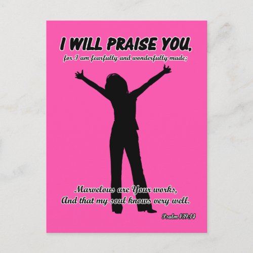 I Will Praise You _ Psalm 13914 Pink Silhouette Postcard