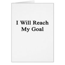 I Will Reach My Goal