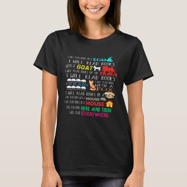 I Will Read Books On A Boat & Everywhere Reading K T-Shirt (Front)